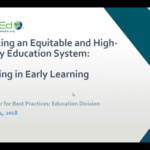 Financing an Equitable and High-Quality System: Investing in Early Learning