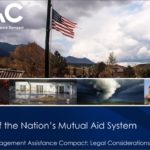 Emergency Management Assistance Compact: Legal Considerations in 90 Minutes