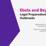 Webinar: Ebola and Beyond: Legal Preparedness for Outbreaks