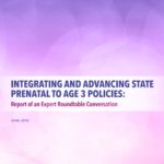 NGA releases Expert Roundtable Report on Integrating and Advancing Prenatal to Age 3 Policies