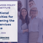 Organizational Opportunities for Strengthening the Human Services Workforce