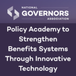 Policy Academy to Strengthen Benefits Systems Through Innovative Technology